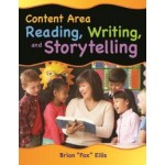 Content Area Reading, Writing, and Storytelling