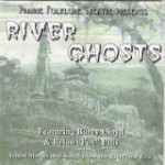 River Ghosts